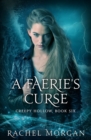 A Faerie's Curse - Book