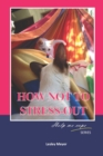 How not to Stress-Out - Book