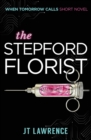 The Stepford Florist : A Short Cyberpunk Conspiracy Thriller - Book