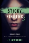 Sticky Fingers 3 - Book