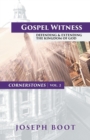 Gospel Witness : Defending & Extending the Kingdom of God - eBook