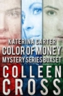 Katerina Carter Color of Money Mystery Boxed Set : Three books in one - Book