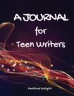 A Journal for Teen Writers - Book