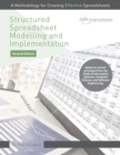 Structured Spreadsheet Modelling and Implementation : A Methodology for Creating Effective Spreadsheets - Book