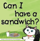 Can I Have a Sandwich? - Book