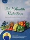 Vital Health Nutrition : : How to Become Healthy in a Crazy Western Society - Book