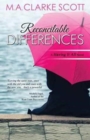 Reconcilable Differences : (having It All Book 1) - Book