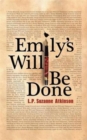 Emily's Will Be Done - Book