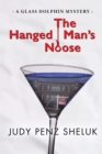 The Hanged Man's Noose : A Glass Dolphin Mystery - Book