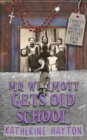 MR Wilmott Gets Old School - Book