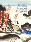 Finding Frances Hodgkins - Book