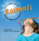 Raumati: My Summer Words - Nga Kupu Maori mo te Raumati - Book