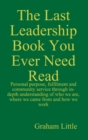 The Last Leadership Book You Ever Need Read - Book