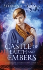 The Castle of Earth and Embers - Book