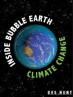 Inside Bubble Earth : Climate Change - Book