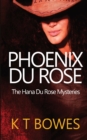 Phoenix Du Rose - Book