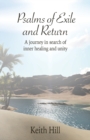 Psalms of Exile and Return : A journey in search of inner healing and unity - Book