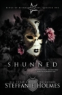 Shunned : A reverse harem bully romance - Book