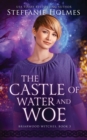 The Castle of Water and Woe - Book