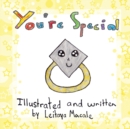 You're Special : a 'by children, for children' book - Book
