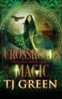 Crossroads Magic : Paranormal Witch Mysteries - Book