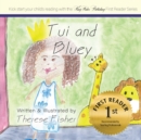 Tui and Bluey - Book