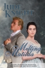 Melting Matilda : The Granite Earl and the Ice Maiden - Book