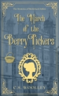 The March of the Berry Pickers : A British Victorian Cozy Mystery - Book