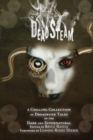 Deadsteam : A Chilling Collection of Dreadpunk Tales of the Dark and Supernatural - Book