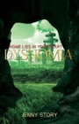 Dysnomia : Home Lies in Your Heart - Book