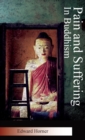 Pain and Suffering in Buddhism - eBook