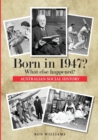 Born in 1947? - Book
