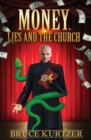 Money, lies and the church - Book