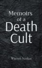 Memoirs of a 'Death Cult' - eBook