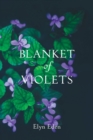 Blanket of Violets - Book