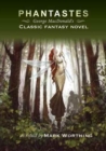 Phantastes : George Macdonald's Classic Fantasy Novel - Book