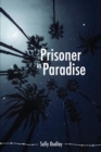 Prisoner in Paradise - Book