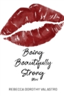 Being Beautifully Strong Mini Edition : Into your twenties and beyond - Book