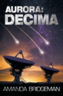 Aurora : Decima (Aurora 6) - Book