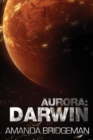 Aurora : Darwin (Aurora 1) - Book