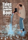 Tales from the Leaking Boot : Haiku from Texas, Germany, Turkey & Cleethorpes - Book