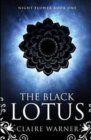 The Black Lotus : Night Flower Book 1 - Book