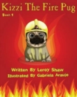 Kizzi the Fire Pug - Book