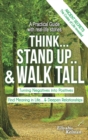 Think... Stand Up.. & Walk Tall - Book