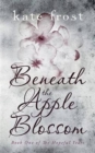 Beneath the Apple Blossom - Book