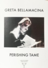 Perishing Tame - Book