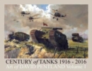 Century of Tanks 1916-2016: Art of David Pentland : Volume 1 - Book