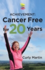 Achievement: Cancer Free for 20 Years - Book