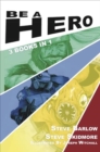 Be A Hero - Book