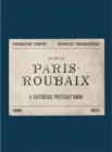 The Men of Paris-Roubaix : A Sartorial Portrait Book - Book